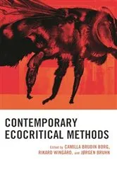 Book cover of Contemporary Ecocritical Methods by Camilla Brudin Borg
