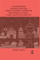 Book cover of Contemporary English-Language Indian Children's Literature by Michelle Superle