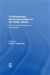 Book cover of Contemporary Environmentalism in the Baltic States by David Galbreath