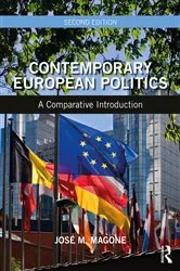 Book cover of Contemporary European Politics (2nd ed.) by José M. Magone