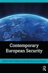 Book cover of Contemporary European Security by David J. Galbreath