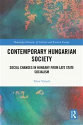 Book cover of Contemporary Hungarian Society by Tibor Valuch