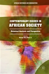 Book cover of Contemporary Issues in African Society by Kieh, Jr., George Klay
