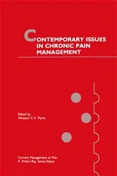 Book cover of Contemporary Issues in Chronic Pain Management by Winston C.V. Parris