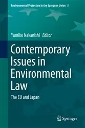Book cover of Contemporary Issues in Environmental Law by Yumiko Nakanishi