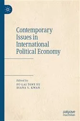 Book cover of Contemporary Issues in International Political Economy by Fu-Lai Tony Yu