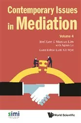 Book cover of Contemporary Issues In Mediation - Volume 4 by Joel Lee