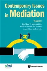 Book cover of Contemporary Issues In Mediation - Volume 8 by Joel Lee