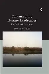 Book cover of Contemporary Literary Landscapes by Daniel Weston