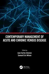 Book cover of Contemporary Management of Acute and Chronic Venous Disease by Juan Carlos Jimenez