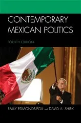 Book cover of Contemporary Mexican Politics (4th ed.) by Emily Edmonds-Poli