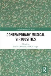Book cover of Contemporary Musical Virtuosities by Louise Devenish