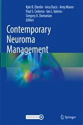 Book cover of Contemporary Neuroma Management by Kyle R. Eberlin