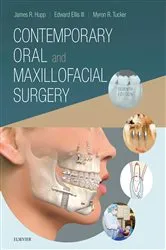 Book cover of Contemporary Oral and Maxillofacial Surgery E-Book (7th ed.) by Hupp DMD, MD, JD, MBA, James R.