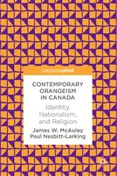 Book cover of Contemporary Orangeism in Canada by James W. McAuley