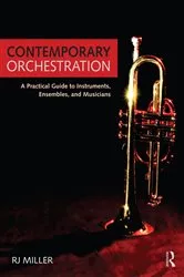 Book cover of Contemporary Orchestration by R.J. Miller