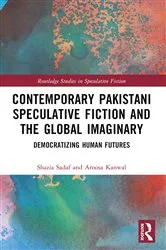 Book cover of Contemporary Pakistani Speculative Fiction and the Global Imaginary by Shazia Sadaf