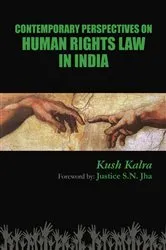 Book cover of Contemporary Perspectives on Human Rights Law in India by Kush Kalra