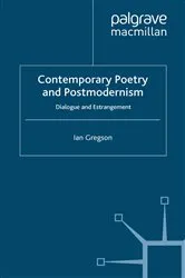 Book cover of Contemporary Poetry and Postmodernism by I. Gregson