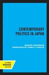 Book cover of Contemporary Politics in Japan by Junnosuke Masumi
