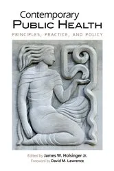 Book cover of Contemporary Public Health by Holsinger, Jr., James W.
