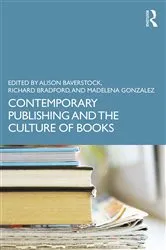 Book cover of Contemporary Publishing and the Culture of Books by Alison Baverstock