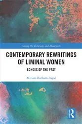 Book cover of Contemporary Rewritings of Liminal Women by Miriam Borham-Puyal