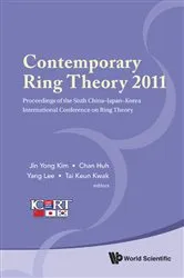 Book cover of Contemporary Ring Theory 2011 - Proceedings Of The Sixth China-japan-korea International Conference On Ring Theory by Jin Yong Kim