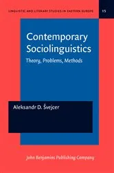Book cover of Contemporary Sociolinguistics by Aleksandr D. Švejcer