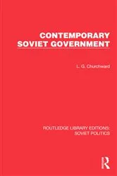 Book cover of Contemporary Soviet Government by L.G. Churchward