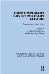 Book cover of Contemporary Soviet Military Affairs by Jonathan R. Adelman