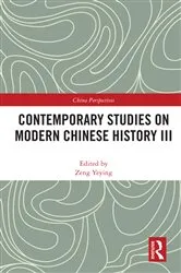 Book cover of Contemporary Studies on Modern Chinese History III by Zeng Yeying