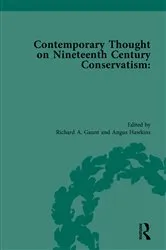 Book cover of Contemporary Thought on Nineteenth Century Conservatism by Angus Hawkins
