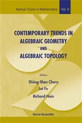 Book cover of Contemporary Trends In Algebraic Geometry And Algebraic Topology by Unknown