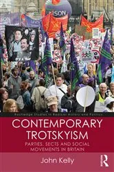 Book cover of Contemporary Trotskyism by John Kelly