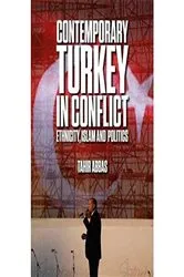 Book cover of Contemporary Turkey in Conflict by Tahir Abbas