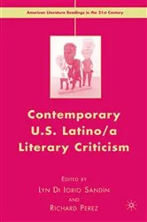 Book cover of Contemporary U.S. Latino/ A Literary Criticism by L. Sandin