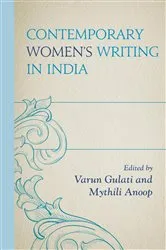Book cover of Contemporary Women’s Writing in India by Varun Gulati