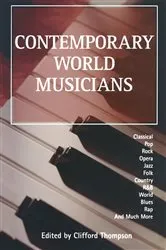 Book cover of Contemporary World Musicians by Clifford Thompson