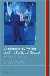 Book cover of Contemporary Writing and the Politics of Space by Christian Emden