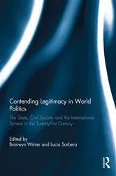 Book cover of Contending Legitimacy in World Politics by Bronwyn Winter