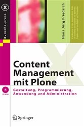 Book cover of Content Management mit Plone by Hans Jörg Friedrich