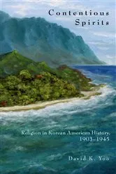 Book cover of Contentious Spirits by David Yoo