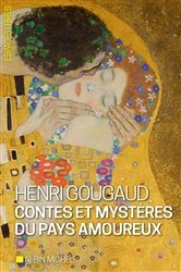 Book cover of Contes et mystères du pays amoureux by Henri Gougaud