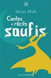 Book cover of Contes et récits soufis by Idries Shah