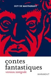 Book cover of Contes fantastiques de Maupassant by Guy de Maupassant