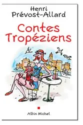 Book cover of Contes tropéziens by Henri Prévost-Allard