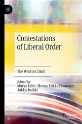 Book cover of Contestations of Liberal Order by Marko Lehti