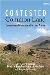 Book cover of Contested Common Land by Christopher P. Rodgers