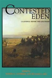 Book cover of Contested Eden by Ramón A. Gutiérrez